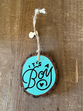 It's a Boy Ornament: Teal