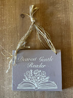 Dearest Gentle Reader: Double Sided Wall Hanging