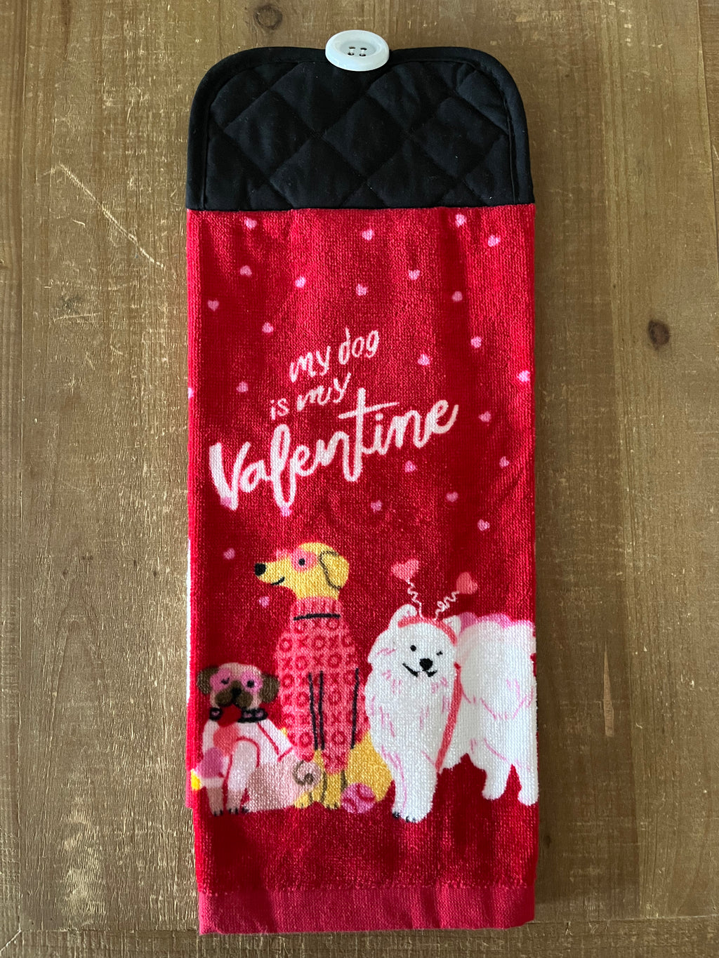 My Dog is my Valentine Hand Towel