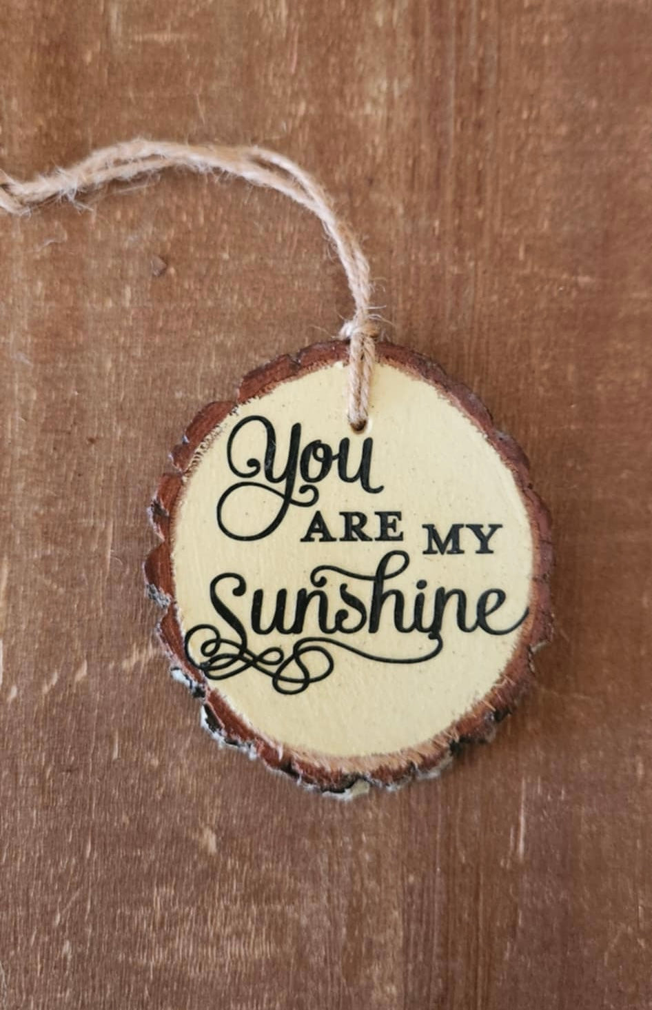 You are my Sunshine Ornaments